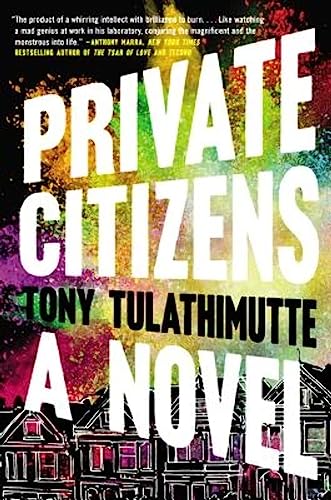 9780062399106: Private Citizens: A Novel