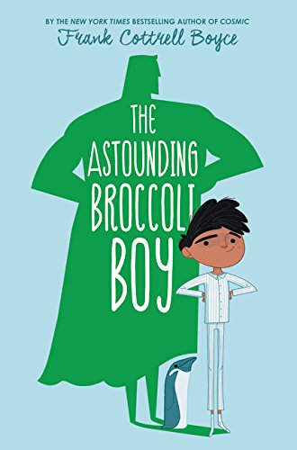 Beispielbild fr The Astounding Broccoli Boy zum Verkauf von Wonder Book