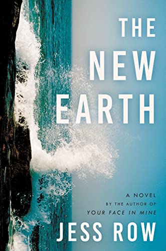 Beispielbild fr The New Earth: A Novel zum Verkauf von SecondSale