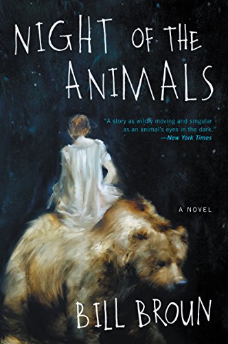 Imagen de archivo de Night of the Animals : A Novel a la venta por Better World Books: West
