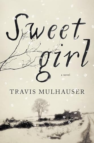 9780062400826: Sweetgirl: A Novel