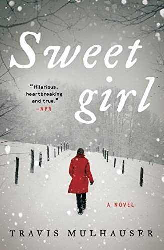 Beispielbild fr Sweetgirl: A Novel zum Verkauf von SecondSale