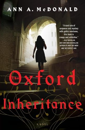 Imagen de archivo de The Oxford Inheritance : A Novel a la venta por Better World Books