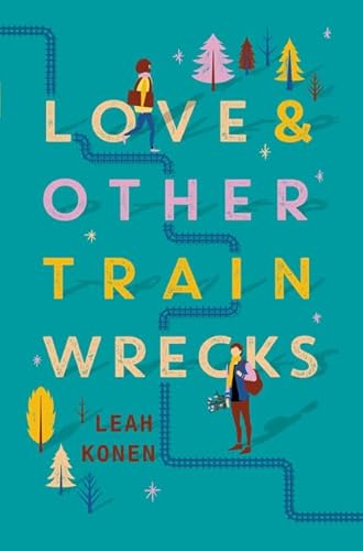 Imagen de archivo de Love and Other Train Wrecks a la venta por Decluttr