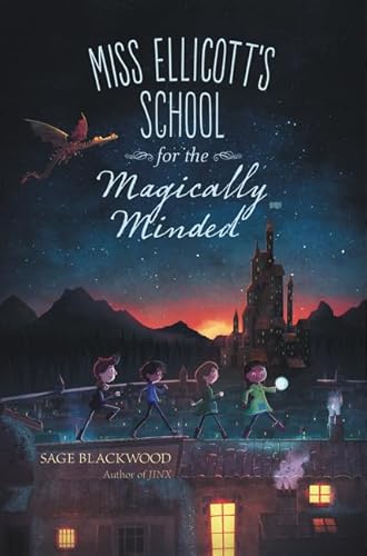 Stock image for Miss Ellicott's School for the Magically Minded for sale by SecondSale