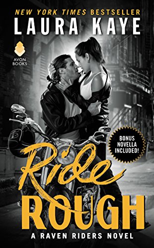 Beispielbild fr Ride Rough: A Raven Riders Novel zum Verkauf von SecondSale