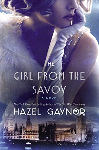 Imagen de archivo de The Girl from The Savoy A Nove a la venta por SecondSale