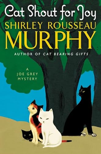 9780062403490: Cat Shout for Joy (Joe Grey Mysteries)