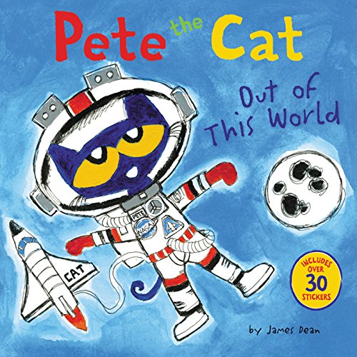 Stock image for Pete the Cat: Out of This World for sale by Gulf Coast Books