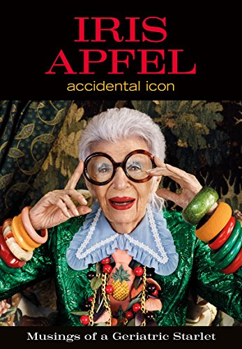 Beispielbild fr Iris Apfel: Accidental Icon zum Verkauf von BooksRun