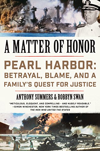 Beispielbild fr A Matter of Honor: Pearl Harbor: Betrayal, Blame, and a Family's Quest for Justice zum Verkauf von Your Online Bookstore