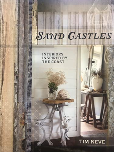 Stock image for Sand Castles: Interiors Inspired by the Coast for sale by Goodwill of Colorado