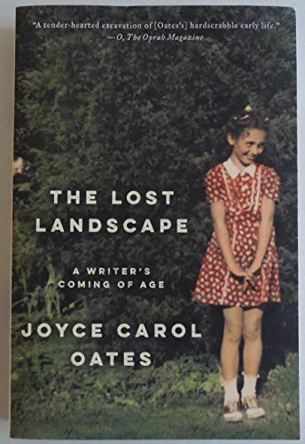 Beispielbild fr The Lost Landscape: A Writer's Coming of Age zum Verkauf von BooksRun
