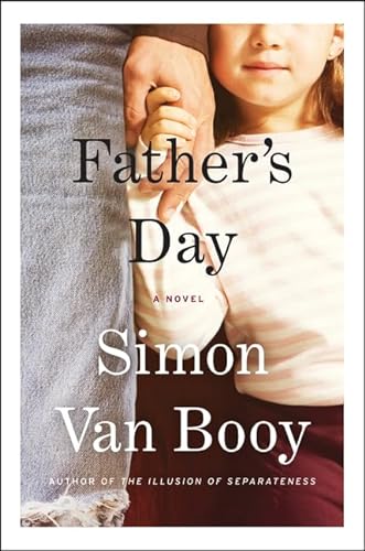 Stock image for Father's Day: A Novel for sale by Your Online Bookstore