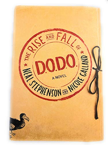 Stock image for The Rise and Fall of D.O.D.O.: A Novel for sale by More Than Words