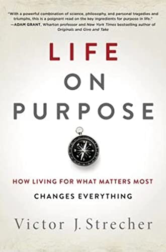 Stock image for Life on Purpose: How Living for What Matters Most Changes Everything for sale by HPB-Movies
