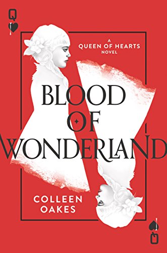 9780062409768: Blood of Wonderland (Queen of Hearts, 2)