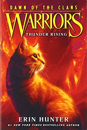 Beispielbild fr Warriors: Dawn of the Clans 2 WARRIORS: DAWN OF THE CLANS #2: THUNDER RISING zum Verkauf von AwesomeBooks