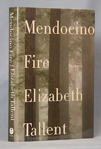 9780062410344: Mendocino Fire: Stories