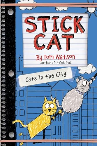 Imagen de archivo de Stick Cat: Cats in the City (Stick Cat, 2) a la venta por Dream Books Co.