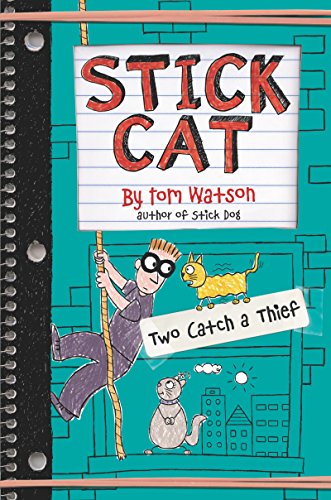 9780062411044: Stick Cat: Two Catch a Thief: 3 (Stick Cat, 3)