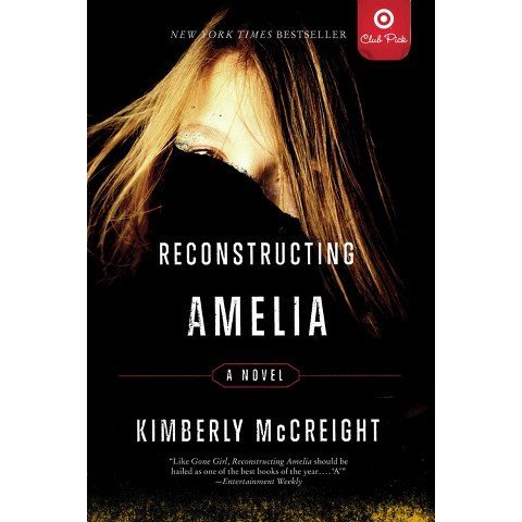 Stock image for Reconstructing Amelia - Target Anniversary Edition for sale by SecondSale