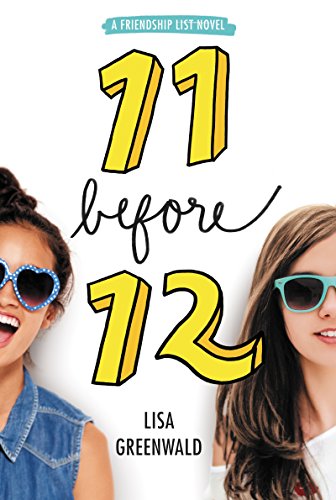 Stock image for Friendship List #1: 11 Before 12 for sale by SecondSale