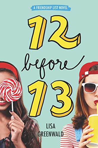 Stock image for Friendship List #2: 12 Before 13 for sale by Your Online Bookstore