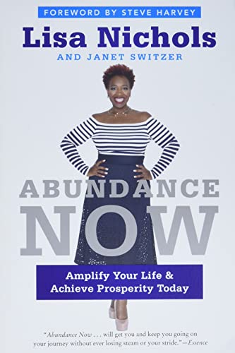 9780062412218: Abundance Now: Amplify Your Life & Achieve Prosperity Today