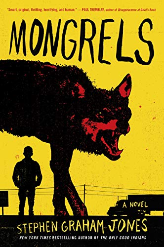 Beispielbild fr Mongrels: A Novel zum Verkauf von Seattle Goodwill