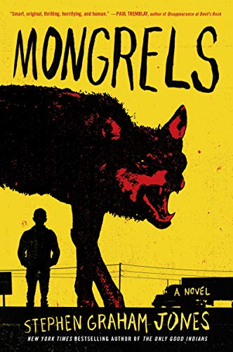 Stock image for Mongrels: A Novel for sale by SecondSale