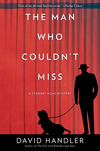 Stock image for The Man Who Couldn't Miss: A Stewart Hoag Mystery (Stewart Hoag Mysteries, 10) for sale by Bookmonger.Ltd