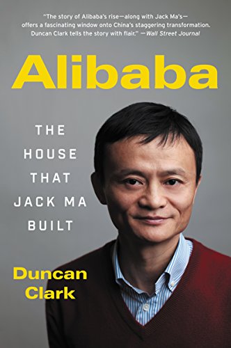 Imagen de archivo de Alibaba: The House That Jack Ma Built a la venta por SecondSale