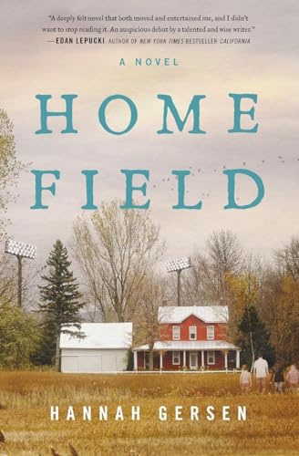 9780062413741: Home Field: A Novel