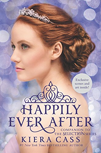 Stock image for Happily Ever After: Companion to the Selection Series (The Selection Novella) for sale by SecondSale