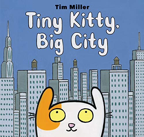 Beispielbild fr Tiny Kitty, Big City zum Verkauf von SecondSale