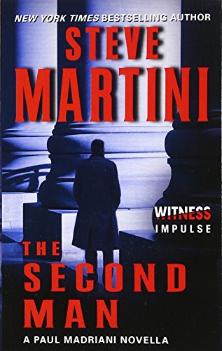 Imagen de archivo de The Second Man: A Paul Madriani Novella a la venta por Half Price Books Inc.