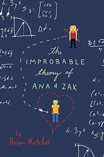 Stock image for The Improbable Theory of Ana and Zak for sale by medimops