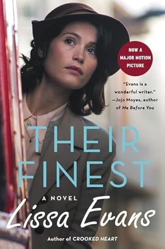 Stock image for Their Finest : A Novel for sale by Better World Books: West