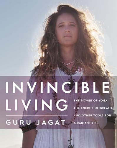 Stock image for Invincible Living: The Power of Yoga, The Energy of Breath, and Other Tools for a Radiant Life for sale by Pelican Bay Books