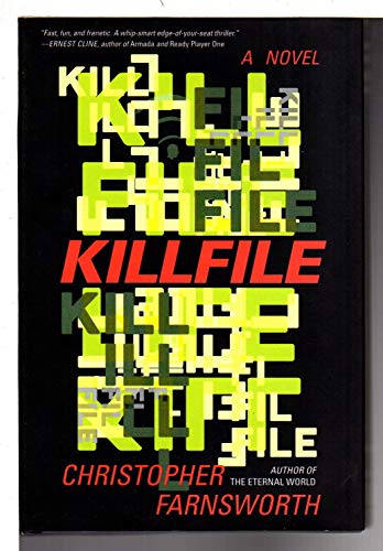 Beispielbild fr Killfile : A Novel zum Verkauf von Better World Books