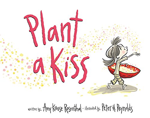 Beispielbild fr Plant a Kiss Board Book zum Verkauf von SecondSale