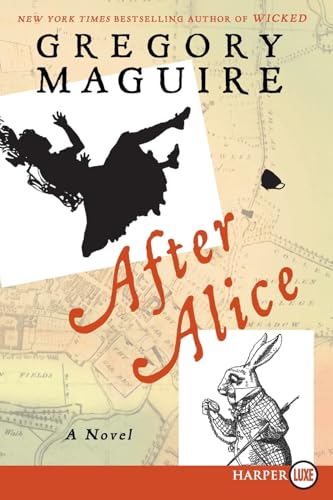 9780062416773: After Alice: A Novel