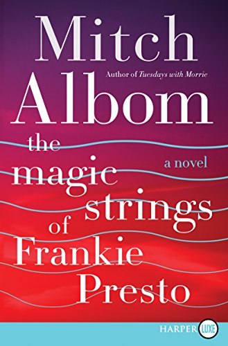 Beispielbild fr The Magic Strings of Frankie Presto : A Novel zum Verkauf von Better World Books