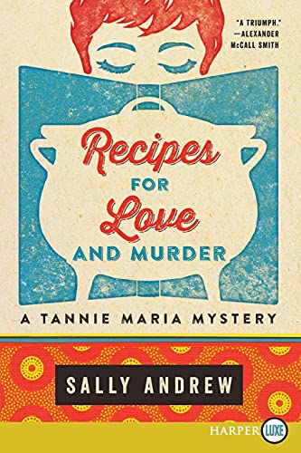 Beispielbild fr Recipes for Love and Murder: A Tannie Maria Mystery zum Verkauf von St Vincent de Paul of Lane County