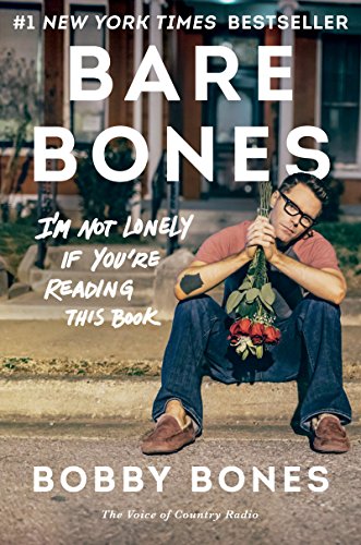 Stock image for Bare Bones: I'm Not Lonely If You're Reading This Book for sale by Granada Bookstore,            IOBA