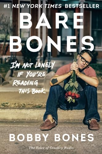 Imagen de archivo de Bare Bones: I'm Not Lonely If You're Reading This Book a la venta por Your Online Bookstore