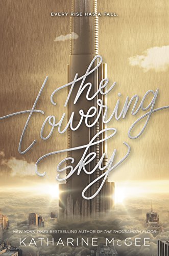 Stock image for The Towering Sky for sale by Better World Books: West
