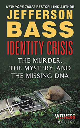 Stock image for Identity Crisis: The Murder, the Mystery, and the Missing DNA for sale by SecondSale