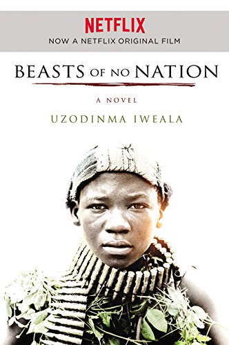 9780062420114: Beasts of No Nation